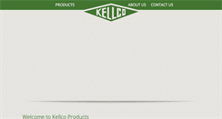 Desktop Screenshot of kellcoproducts.com